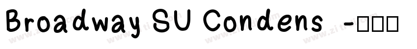 Broadway SU Condens字体转换
